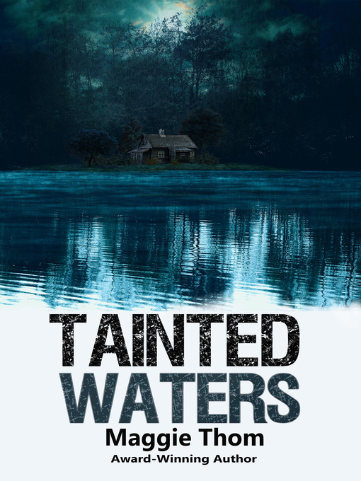 Title details for Tainted Waters by Maggie Thom - Available